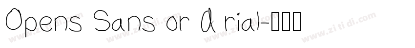 Opens Sans or Arial字体转换